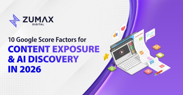 10 Google Score Factors for Content Exposure & AI Discovery in 2026