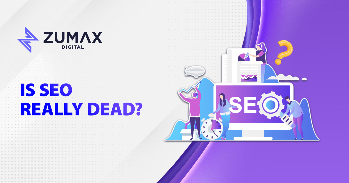 Is SEO Really Dead