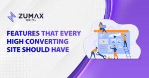 Features That Every High Converting Site Should Have