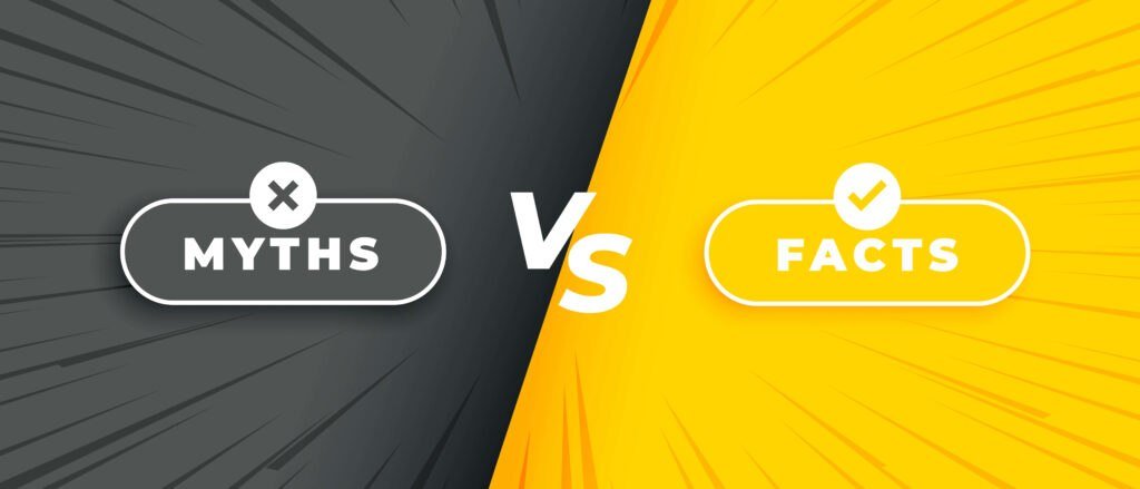 Myth Vs Facts