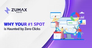 Why Your #1 Spot is Haunted by Zero Clicks