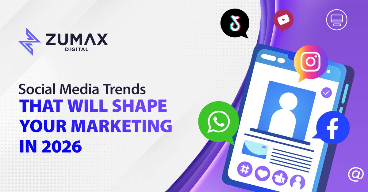 Social Media Trends That Will Shape Your Marketing in 2026
