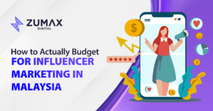 How to Actually Budget for Influencer Marketing in Malaysia